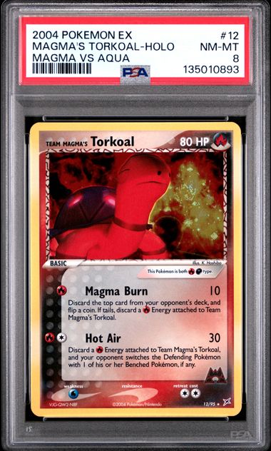2004 POKEMON EX TEAM MAGMA VS TEAM AQUA #12 MAGMA'S TORKOAL-HOLO PSA 8