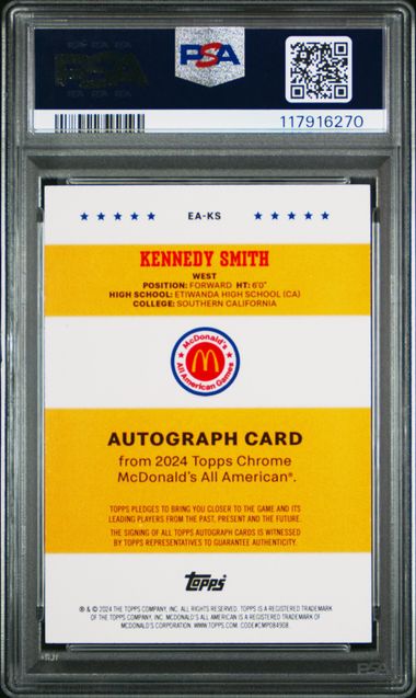 2024 TOPPS CHROME McDONALD'S ALL AMERICAN EVENT AUTOGRAPHS #KS KENNEDY SMITH PSA 9