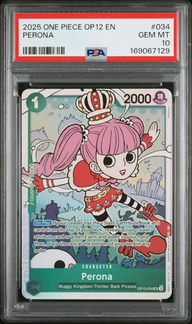 2025 ONE PIECE OP12-LEGACY OF THE MASTER #034 PERONA PSA 10