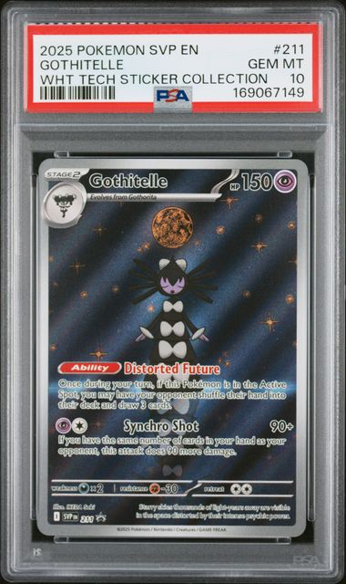 2025 POKEMON BLACK STAR PROMOS #211 GOTHITELLE WHT TECH STICKER COLLECTION PSA 10